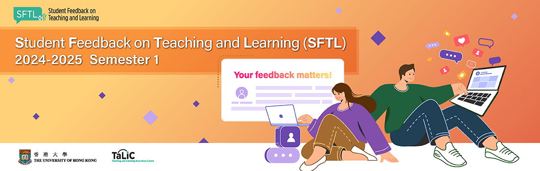 Student Feedback on Teaching and Learning (SFTL) in 2024-25 Semester 1